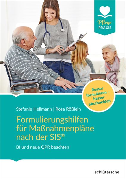Formulierungshilfen für Maßnahmenpläne nach der SIS
