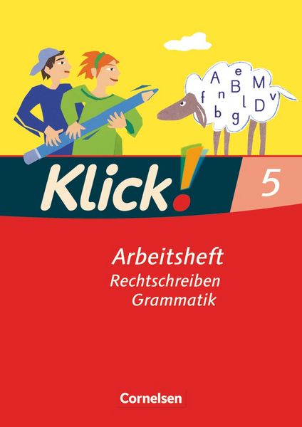 Produktbild: Klick! Deutsch. 5. Schuljahr. Schreiben. Arbeitsheft. Westliche Bundesl&auml;nder
