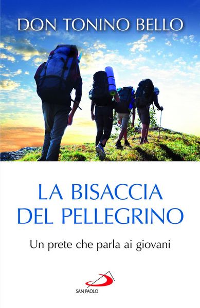 Produktbild: La bisaccia del pellegrino. Un prete che parla ai giovani