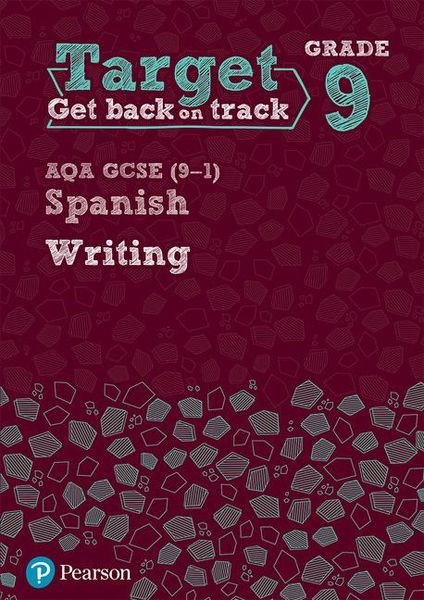 Produktbild: Target Grade 9 Writing AQA GCSE (9-1) Spanish Workbook