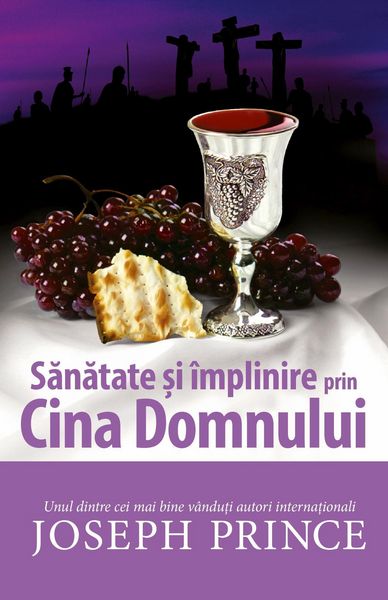 Produktbild: Sanatate si implinire prin Cina Domnului