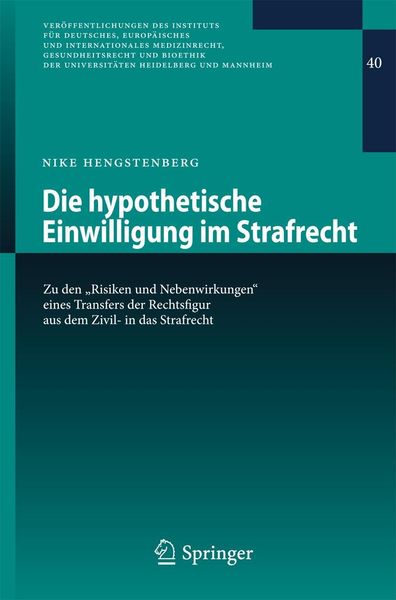 Produktbild: Die hypothetische Einwilligung im Strafrecht