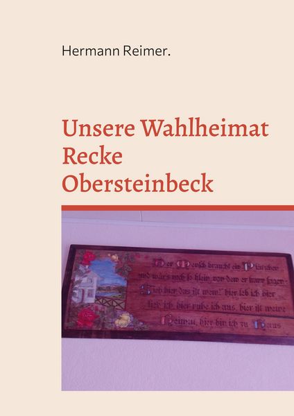 Produktbild: Unsere Wahlheimat Recke Obersteinbeck