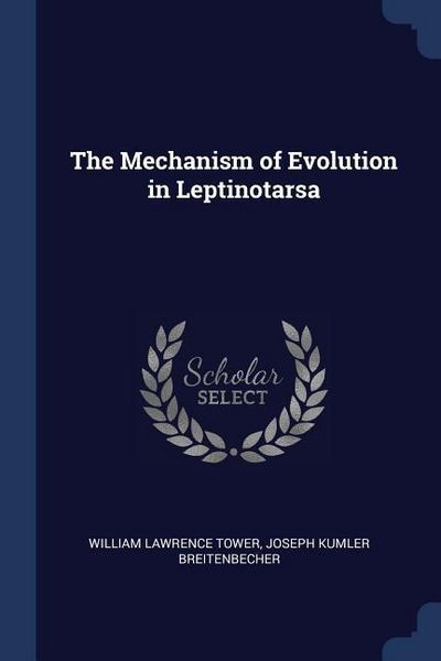 Produktbild: The Mechanism of Evolution in Leptinotarsa