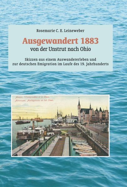 Produktbild: Ausgewandert 1883: von der Unstrut nach Ohio