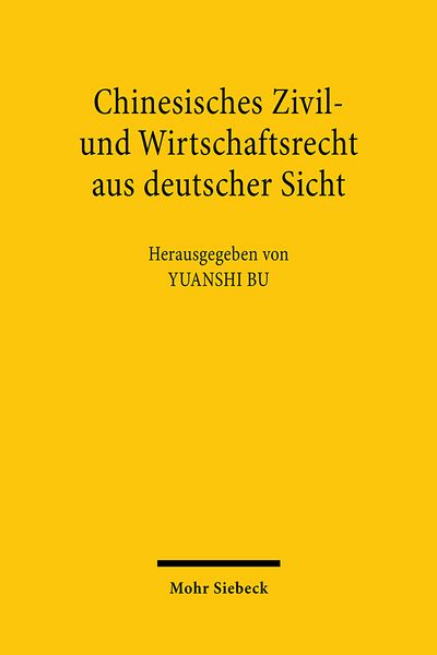 Produktbild: Chinesisches Zivil- und Wirtschaftsrecht aus deutscher Sicht