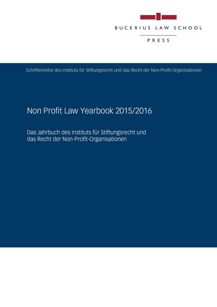 Non Profit Law Yearbook 2015/2016, Taschenbuch von Jens Beckert , Philipp Böwing-Schmalenbrock , Pascal Decker , Ingo Graffe , Florian Haase, Bucerius