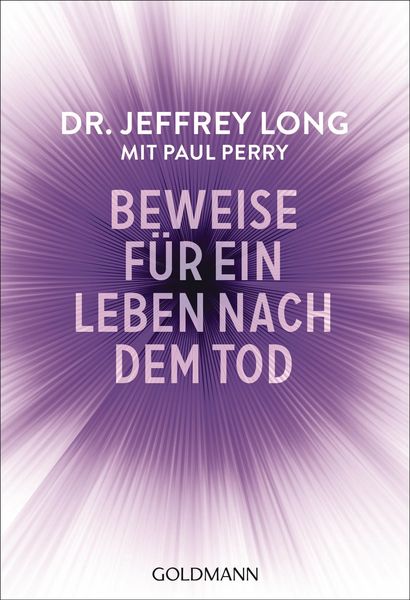 Produktbild: Beweise f&uuml;r ein Leben nach dem Tod