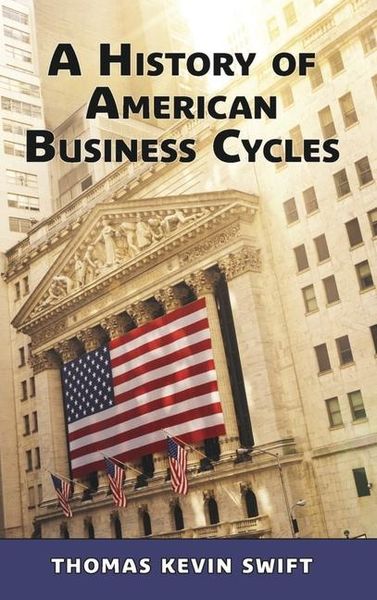 Produktbild: A History of American Business Cycles