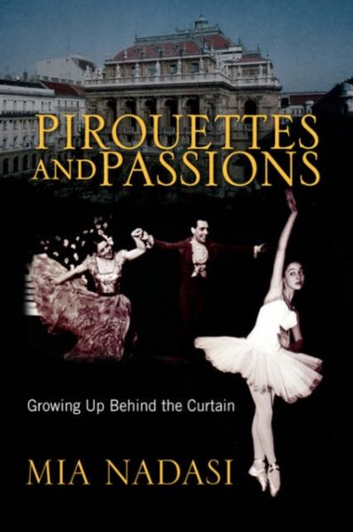 Produktbild: Nadasi, M: Pirouettes and Passions