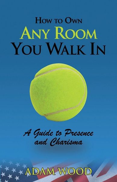 Produktbild: How to Own Any Room You Walk In