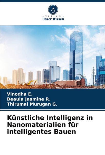 Produktbild: K&uuml;nstliche Intelligenz in Nanomaterialien f&uuml;r intelligentes Bauen
