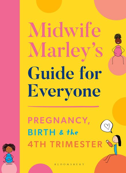 Produktbild: Midwife Marley's Guide For Everyone