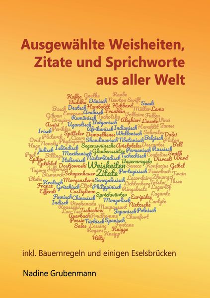 Produktbild: Ausgew&auml;hlte Weisheiten, Zitate und Sprichworte aus aller Welt