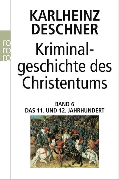 Produktbild: Kriminalgeschichte des Christentums 6