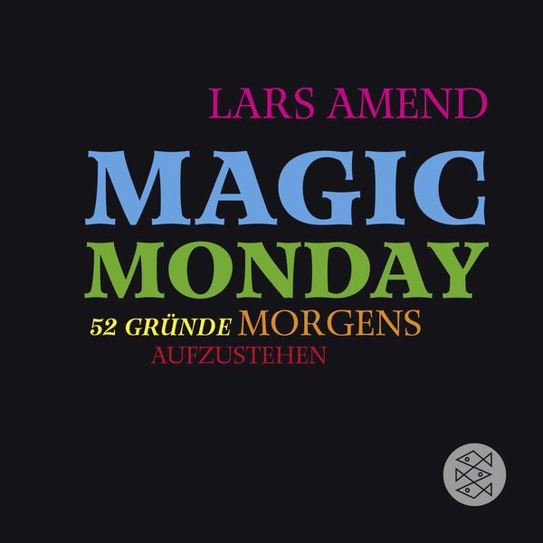Produktbild: Magic Monday - 52 Gr&uuml;nde morgens aufzustehen
