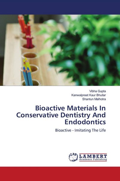 Produktbild: Bioactive Materials In Conservative Dentistry And Endodontics