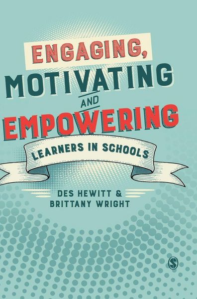 Produktbild: Engaging, Motivating and Empowering Learners in Schools