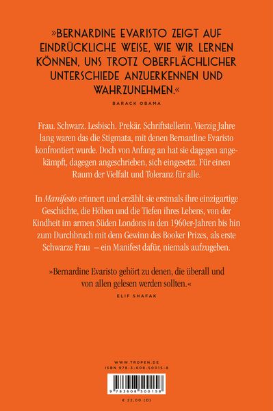 Produktbild: Manifesto. Warum ich niemals aufgebe. Ein inspirierendes Buch &uuml;ber den Lebensweg der ersten Schwarzen Booker-Prize-Gewinnerin und Bestseller-Autorin von &raquo;M&auml;dchen, Frau etc.&laquo;