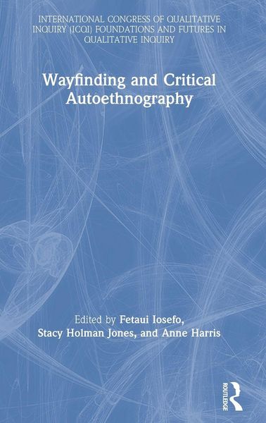 Produktbild: Wayfinding and Critical Autoethnography