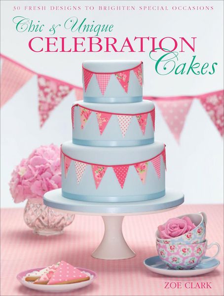 Produktbild: Chic & Unique Celebration Cakes