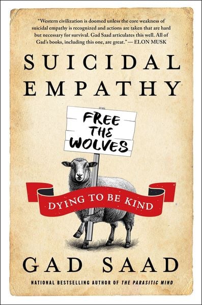 Suicidal Empathy, Gebundene Ausgabe von Gad Saad, HarperCollins, 978-0-06-344653-3