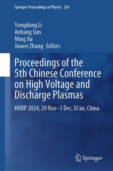 Produktbild: Proceedings of the 5th Chinese Conference on High Voltage and Discharge Plasmas