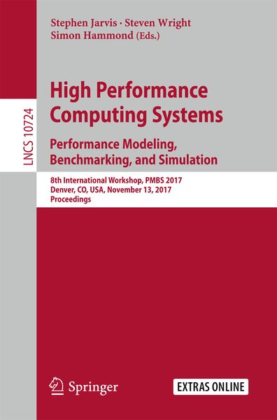 Produktbild: High Performance Computing Systems. Performance Modeling, Benchmarking, and Simulation