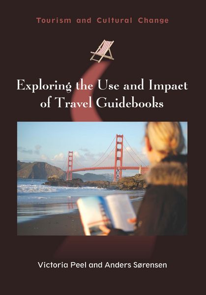 Produktbild: Exploring the Use and Impact of Travel Guidebooks