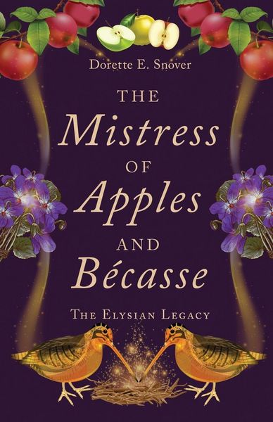 Produktbild: The Mistress of Apples and B&eacute;casse