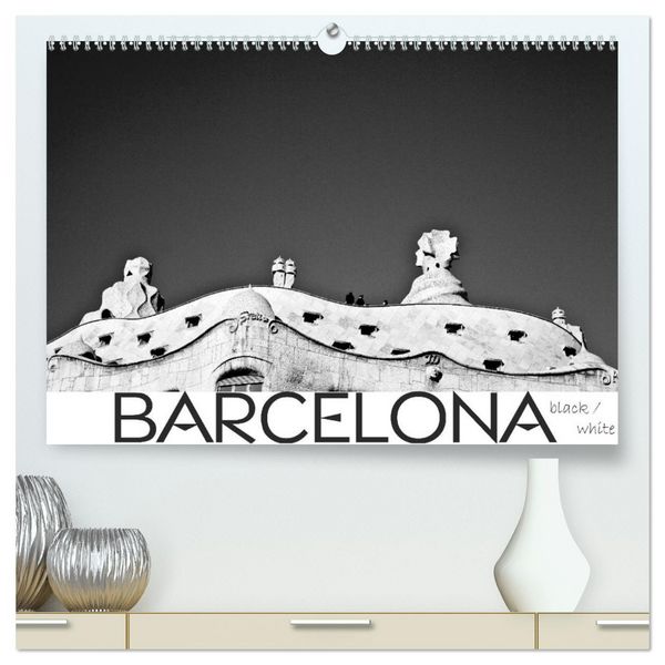 Produktbild: BARCELONA [black/white] (hochwertiger Premium Wandkalender 2026 DIN A2 quer), Kunstdruck in Hochglanz