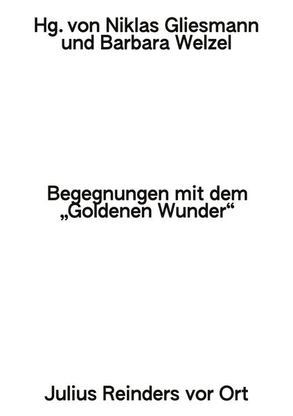 Produktbild: Begegnungen mit dem &raquo;Goldenen Wunder&laquo;