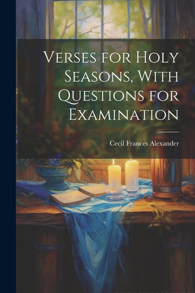 Produktbild: Verses for Holy Seasons, With Questions for Examination