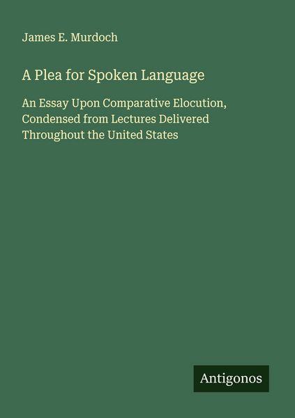 Produktbild: A Plea for Spoken Language