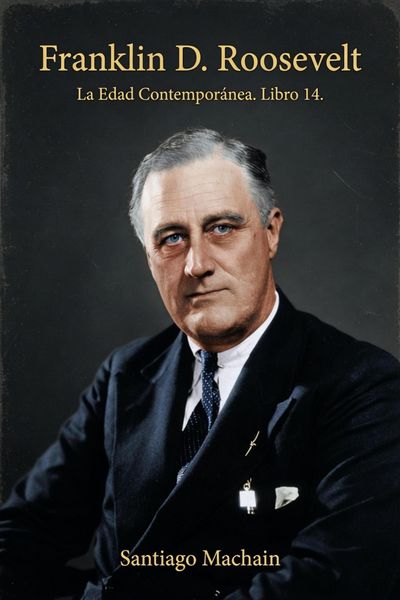 Produktbild: Franklin D. Roosevelt (La Edad Contempor&aacute;nea, #14)