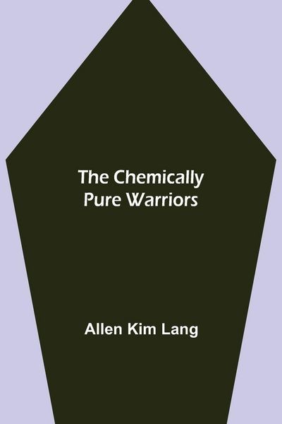 Produktbild: The Chemically Pure Warriors