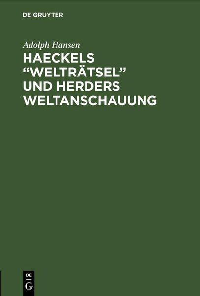 Produktbild: Haeckels "Weltr&auml;tsel" und Herders Weltanschauung