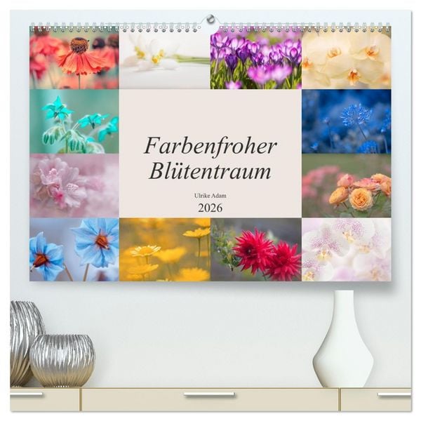 Produktbild: Farbenfroher Bl&uuml;tentraum (hochwertiger Premium Wandkalender 2026 DIN A2 quer), Kunstdruck in Hochglanz
