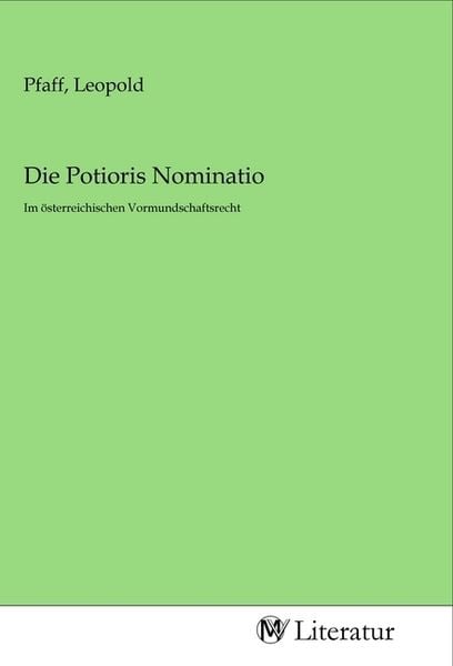 Die Potioris Nominatio, Taschenbuch von , MV-Literatur, 9783968742892