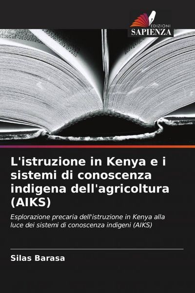Produktbild: L'istruzione in Kenya e i sistemi di conoscenza indigena dell'agricoltura (AIKS)