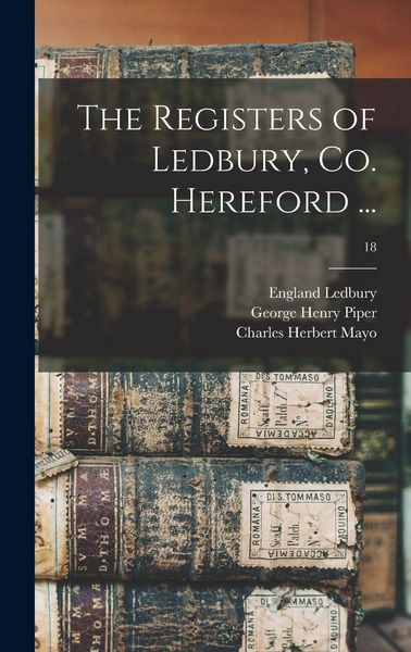 Produktbild: The Registers of Ledbury, Co. Hereford ...; 18