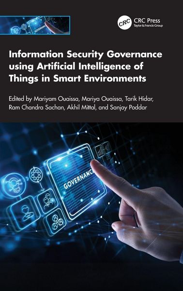 Produktbild: Information Security Governance using Artificial Intelligence of Things in Smart Environments