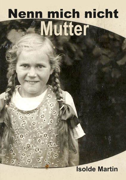 Produktbild: Nenn mich nicht Mutter