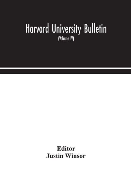 Produktbild: Harvard University Bulletin (Volume IV)