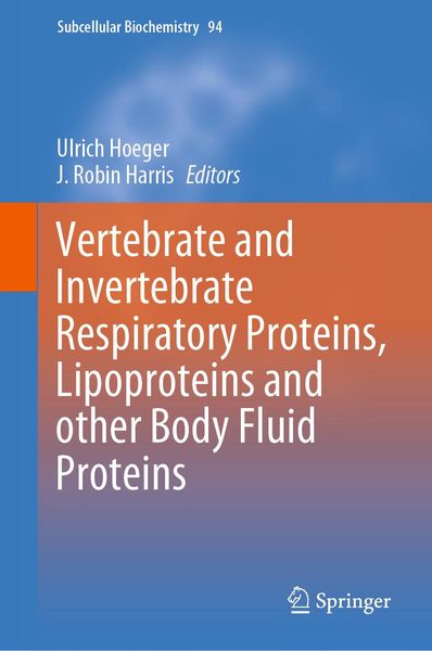 Produktbild: Vertebrate and Invertebrate Respiratory Proteins, Lipoproteins and other Body Fluid Proteins