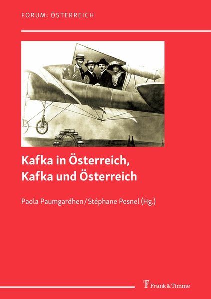 Produktbild: Kafka in &Ouml;sterreich, Kafka und &Ouml;sterreich