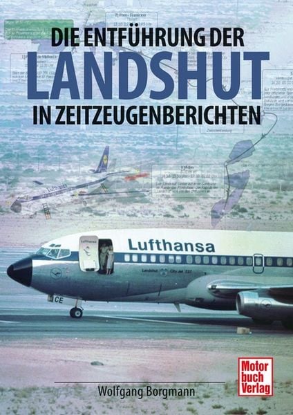 Produktbild: Die Entf&uuml;hrung der Landshut