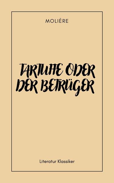 Produktbild: Tartuffe oder der Betr&uuml;ger