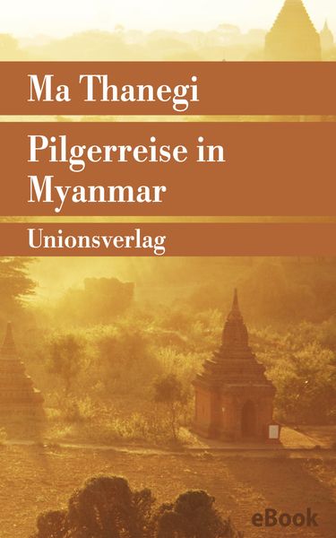 Bild zum Artikel: Pilgerreise in Myanmar