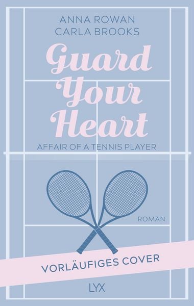 Produktbild: Guard your Heart - Affairs of a Tennis Player